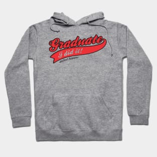 GRADUATE 2020 (QUARANTINE SURVIVOR) Hoodie